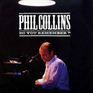 Phil Collins - Do You Remember (Mp3 Download, Lyrics)
