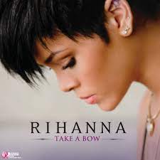 Rihanna - Take A Bow (Mp3 Download, Lyrics)