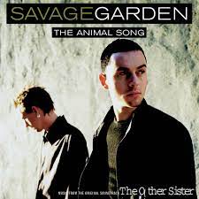 Savage Garden - The Animal Song (Mp3 Download, Lyrics)
