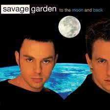 Savage Garden - To The Moon & Back (Mp3 Download, Lyrics)