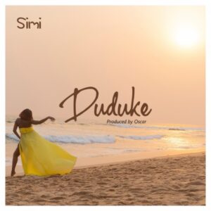 Simi - Duduke (Mp3 Download, Lyrics)