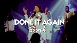 Sinach - Done It Again (Mp3 Download, Lyrics)