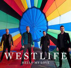 Westlife - Hello My Love (Mp3 Download, Lyrics)