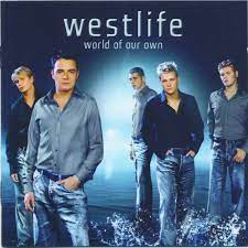 Westlife - World Of Our Own (Mp3 Download, Lyrics)