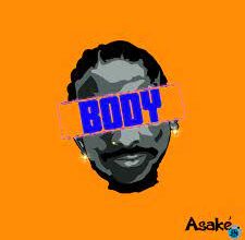 Asake - Body (Mp3 Download, Lyrics)