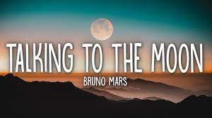 Bruno Mars - Talking To the Moon (Mp3 Download, Lyrics)