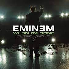Eminem - When I'm Gone (Mp3 Download, Lyrics)
