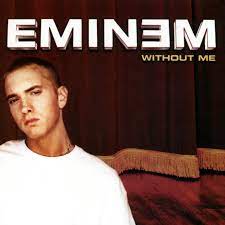 Eminem – Without Me (Mp3 Download, Lyrics)