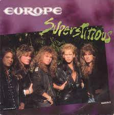Europe - Superstitious (Mp3 Download, Lyrics)