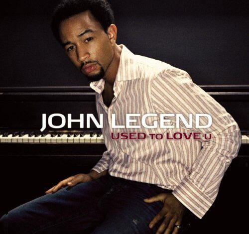 John Legend - Used to Love U (Mp3 Download, Lyrics)