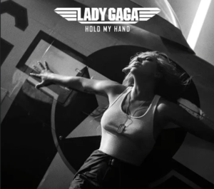 Lady Gaga - Hold My Hand (Mp3 Download, Lyrics)