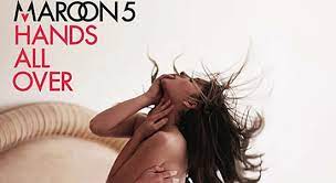 Maroon 5 - Hands All Over (Mp3 Download, Lyrics)