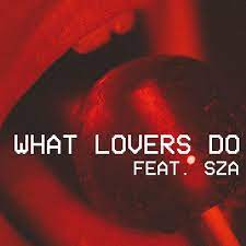Maroon 5 - What Lovers Do ft. SZA (Mp3 Download, Lyrics)