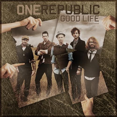 OneRepublic - Good Life (Mp3 Download, Lyrics)