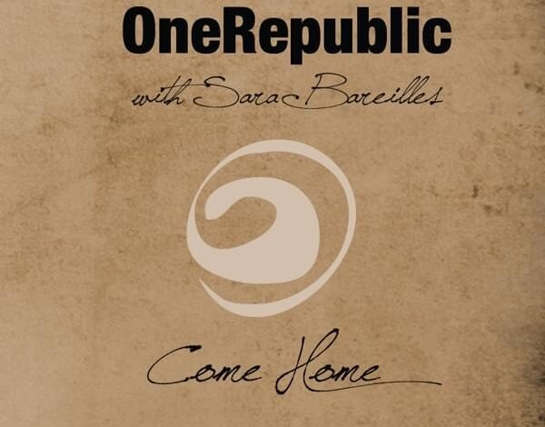 OneRepublic – Come Home (Mp3 Download, Lyrics)