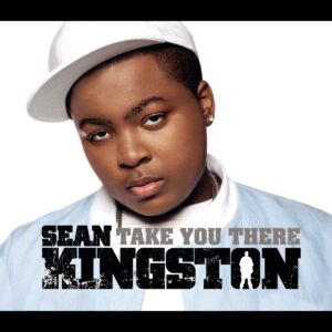 Sean Kingston - Take You There (Mp3 Download, Lyrics)