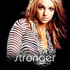 Britney Spears - Stronger (Mp3 Download, Lyrics)