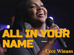 CeCe Winans - All In Your Name (Mp3 Download, Lyrics)