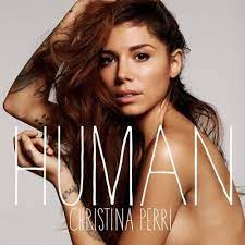Christina Perri - Human (Mp3 Download, Lyrics)