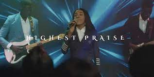 Esther Oji - Highest Praise (Mp3 Download, Lyrics)