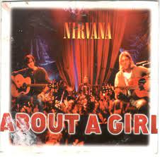 Nirvana - About A Girl (Mp3 Download, Lyrics)