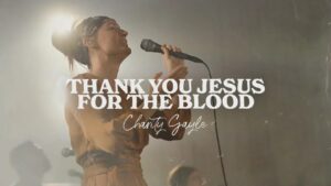 Charity Gayle - Thank You Jesus for the Blood (Mp3 Download, Lyrics)