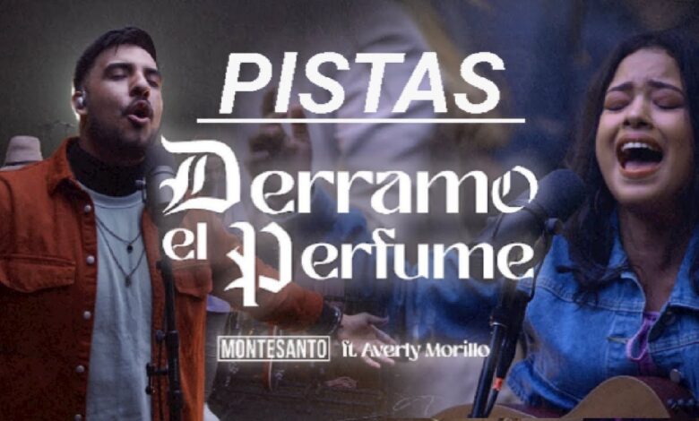 Derramo el Perfume - Montesanto ft Averly Morillo (Mp3 Download, Lyrics)