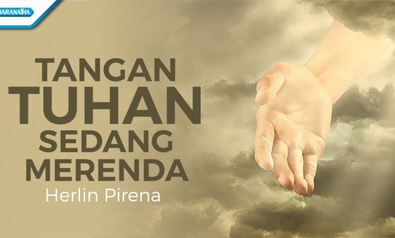 Herlin Pirena - Tangan Tuhan (Mp3 Download, Lyrics)
