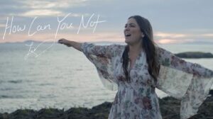 Leanna Crawford - How Can You Not (Mp3 Download, Lyrics)