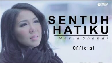 Maria Shandi - Sentuh Hatiku (Mp3 Download, Lyrics)