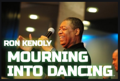 Ron Kenoly - Mourning Into Dancing (Mp3 Download, Lyrics)