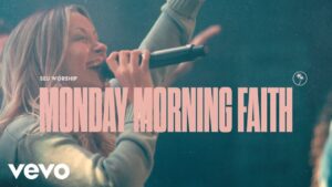 SEU Worship - Monday Morning Faith ft. Chelsea Plank (Mp3 Download, Lyrics)
