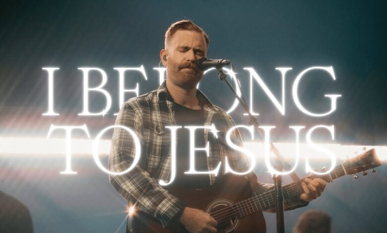 The McClures - I Belong To Jesus ft. Bethel Music (Mp3 Download, Lyrics)