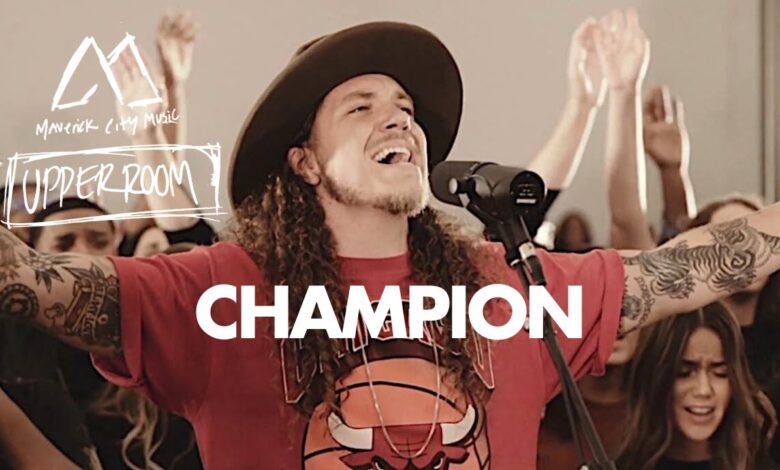UPPERROOM - Champion Ft. Maverick City Music (Mp3 Download, Lyrics)