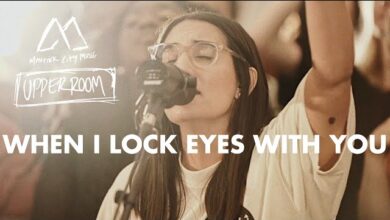 UPPERROOM - When I Lock Eyes With You ft. Maverick City Music (Mp3 Download, Lyrics)