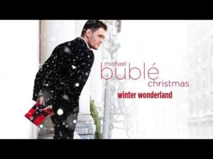 Michael Bublé - Winter Wonderland (Mp3 Download, Lyrics)