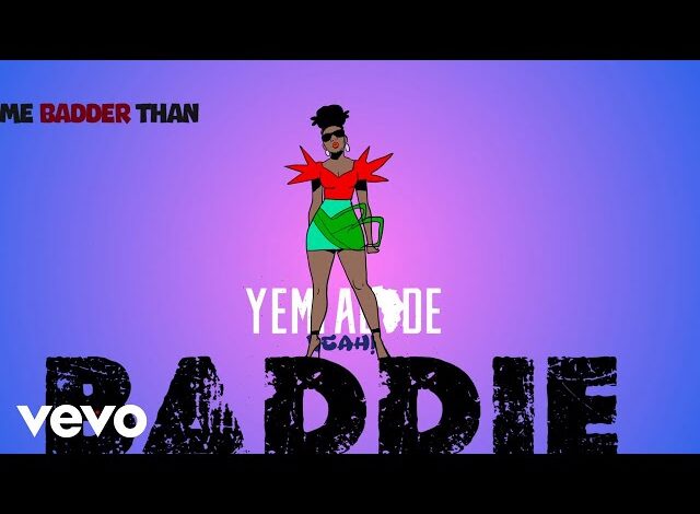Yemi Alade - Baddie (Mp3 Download, Lyrics)