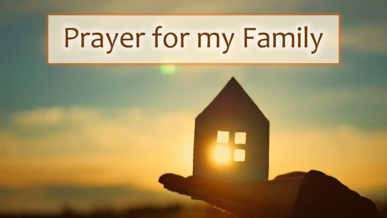 powerful prayer for my family