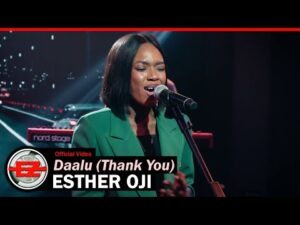Esther Oji – Daalu (Thank You) (Mp3 Download, Lyrics)