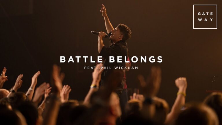 Gateway Worship - Battle Belongs (Mp3 Download, Lyrics)