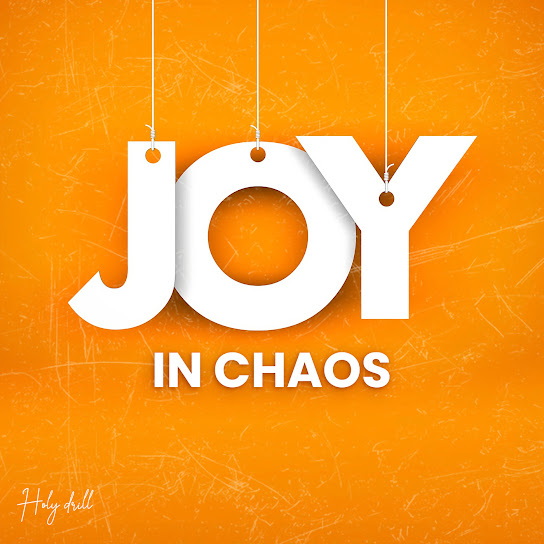 Holy Drill – Joy in Chaos (Mp3 Download, Lyrics)