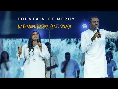 Nathaniel Bassey - Fountain Of Mercy ft. SINACH (Mp3 Download & Lyrics)