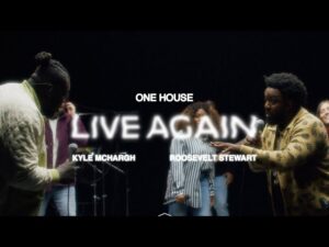 ONE HOUSE – Live Again (Mp3 Download, Lyrics)
