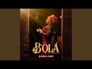 Sunmisola Agbebi – B’Ola (Honour) (Mp3 Download, Lyrics)