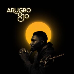 De-prosperous - Arugbo Ojo (Mp3 Download, Lyrics)