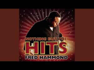 Fred Hammond - We're Blessed (Mp3 Download & Lyrics)