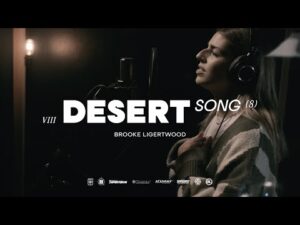 Brooke Ligertwood - Desert Song (Mp3 Download, Lyrics)