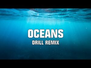 Holy drill - Oceans (Mp3 Download, Lyrics)