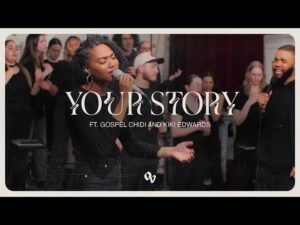 One Voice Worship - Your Story (Mp3 Download, Lyrics)
