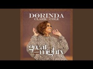 Dorinda Clark Cole - Great And Mighty (Mp3 Download, Lyrics)